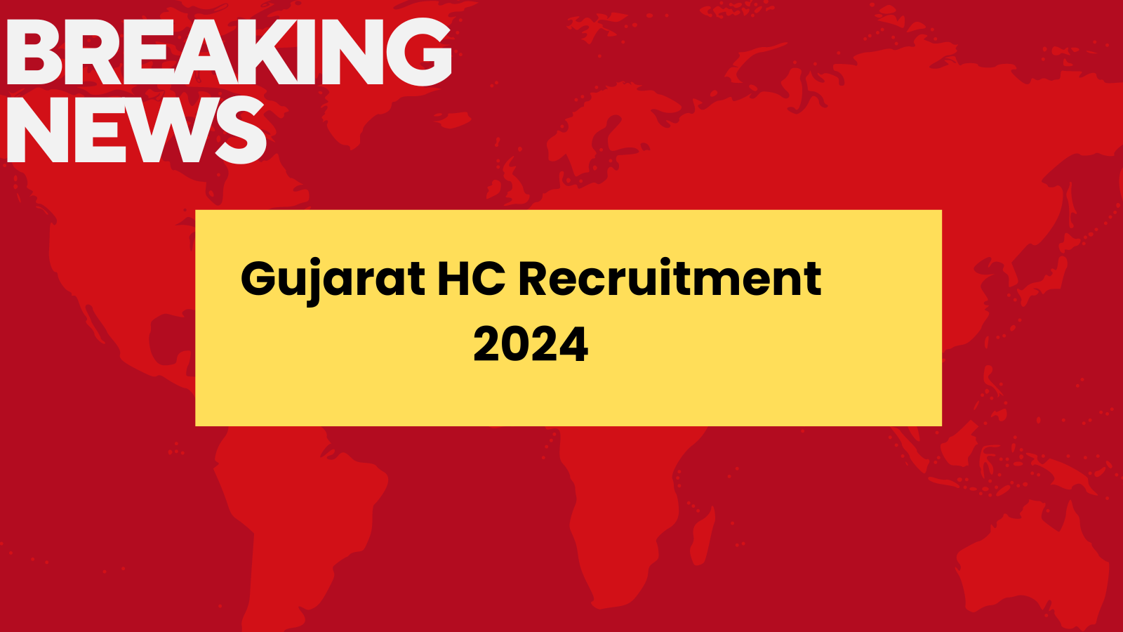 Gujarat HC Recruitment 2024